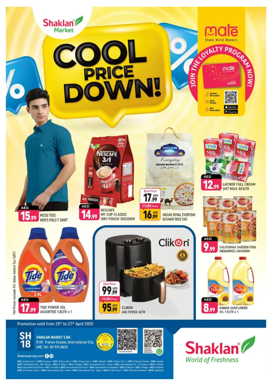 UAE - Dubai Shaklan  offers in D4D Online. R-09 France Cluster, IC, Dubai. . Till 27th April