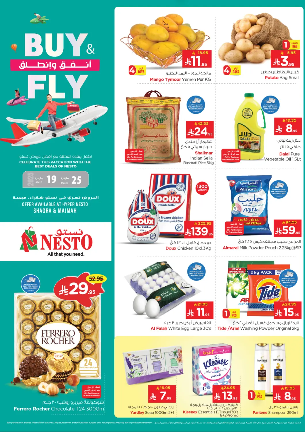 KSA, Saudi Arabia, Saudi - Al Khobar Nesto offers in D4D Online. Buy & Fly @ Shaqra & Al Majmah. . Till 25th March