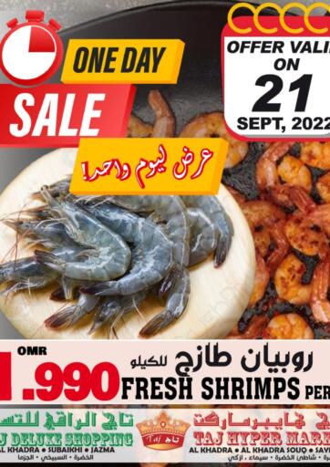 Oman - Sohar TAJ Hypermarket offers in D4D Online. One Day Sale. . Only On 21st September