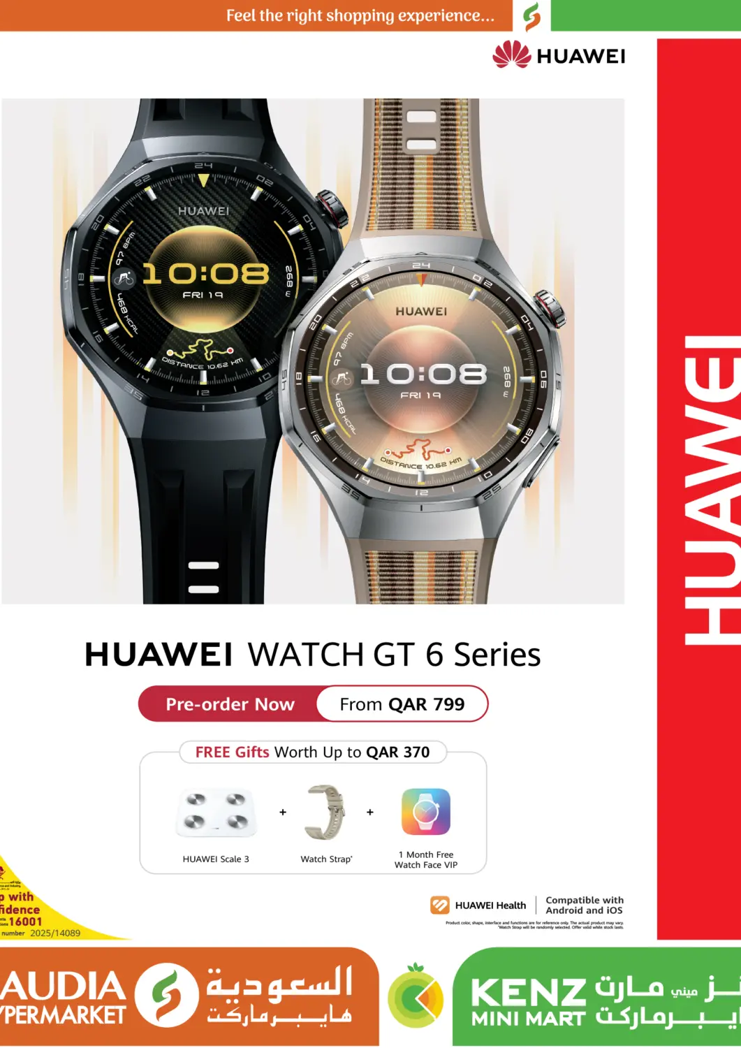 Qatar - Al Rayyan Saudia Hypermarket offers in D4D Online. Huawei Watch GT 6 Series. . Till 26th September