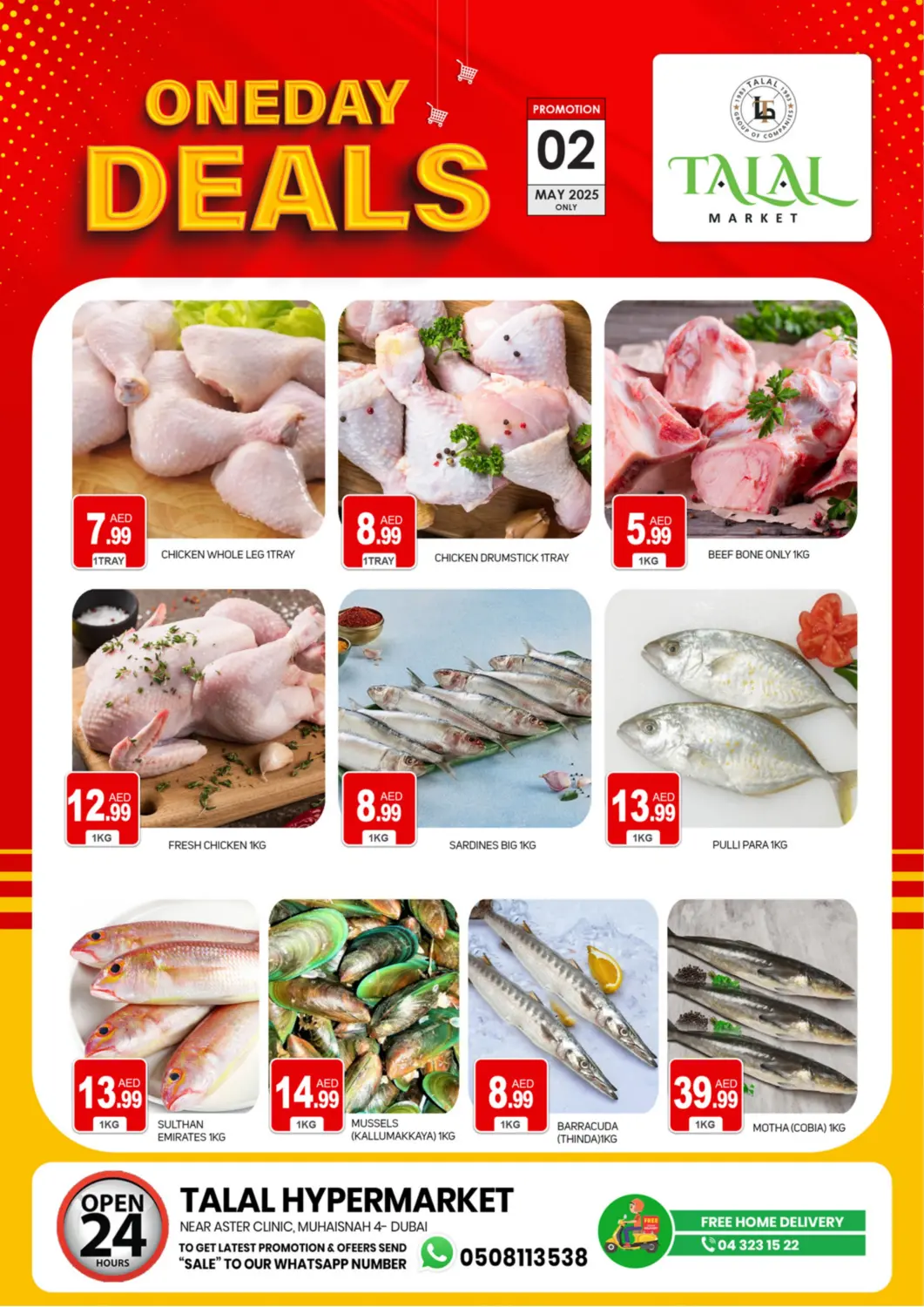 UAE - Dubai TALAL MARKET offers in D4D Online. Muhaisnah 4, Dubai. . Till 2nd May