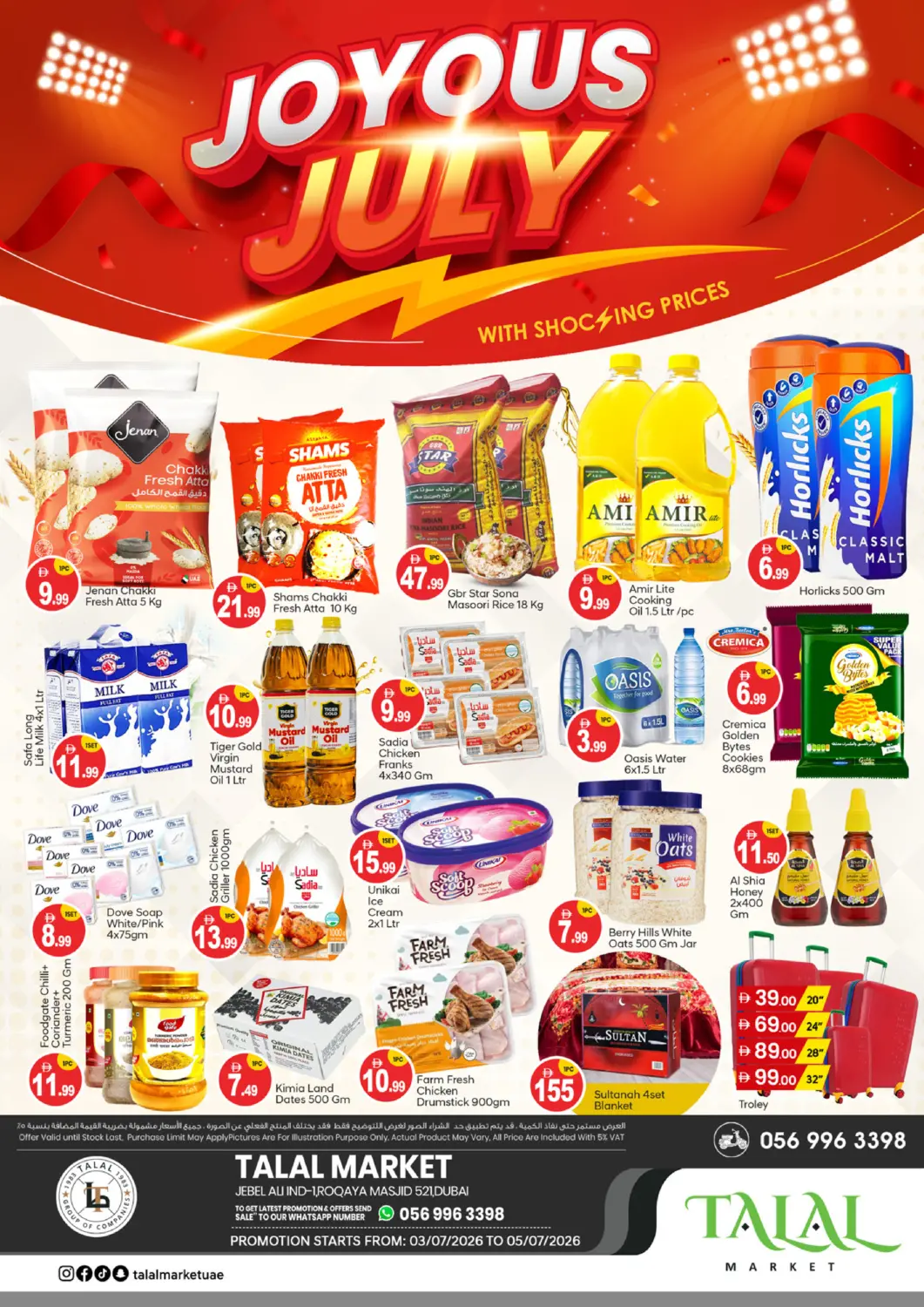 UAE - Dubai TALAL MARKET offers in D4D Online. Jabel Ali industrial Area 1 -Dubai. . Till 5th July