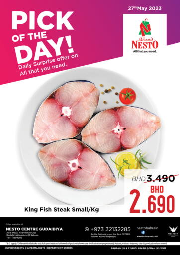 Bahrain NESTO  offers in D4D Online. Pick of the Day @ Gudaibiya. . Only on 27th May