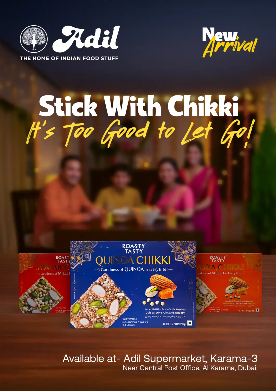 UAE - Dubai Adil Supermarket offers in D4D Online. Stick With Chikki. . Till 1st June