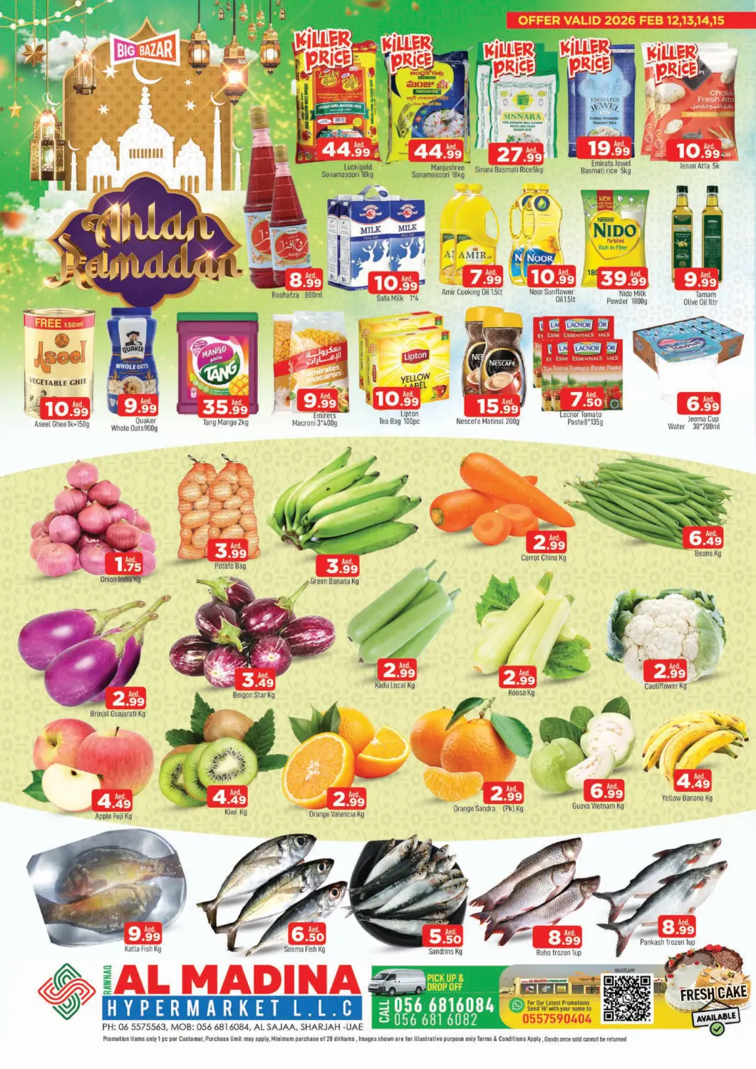 UAE - Sharjah / Ajman AL MADINA offers in D4D Online. Rawnaq - Sharjah. . Till 15th February