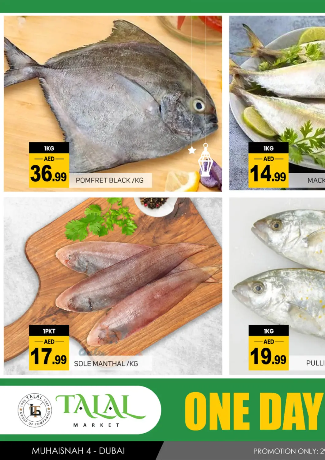 UAE - Dubai TALAL MARKET offers in D4D Online. Muhaisinah 4, Dubai. . Only On 29th March