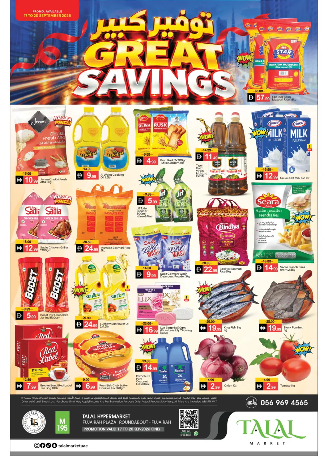UAE - Fujairah TALAL MARKET offers in D4D Online. Fujairah Plaza Roundabout - Fujairah. . Till 20th September