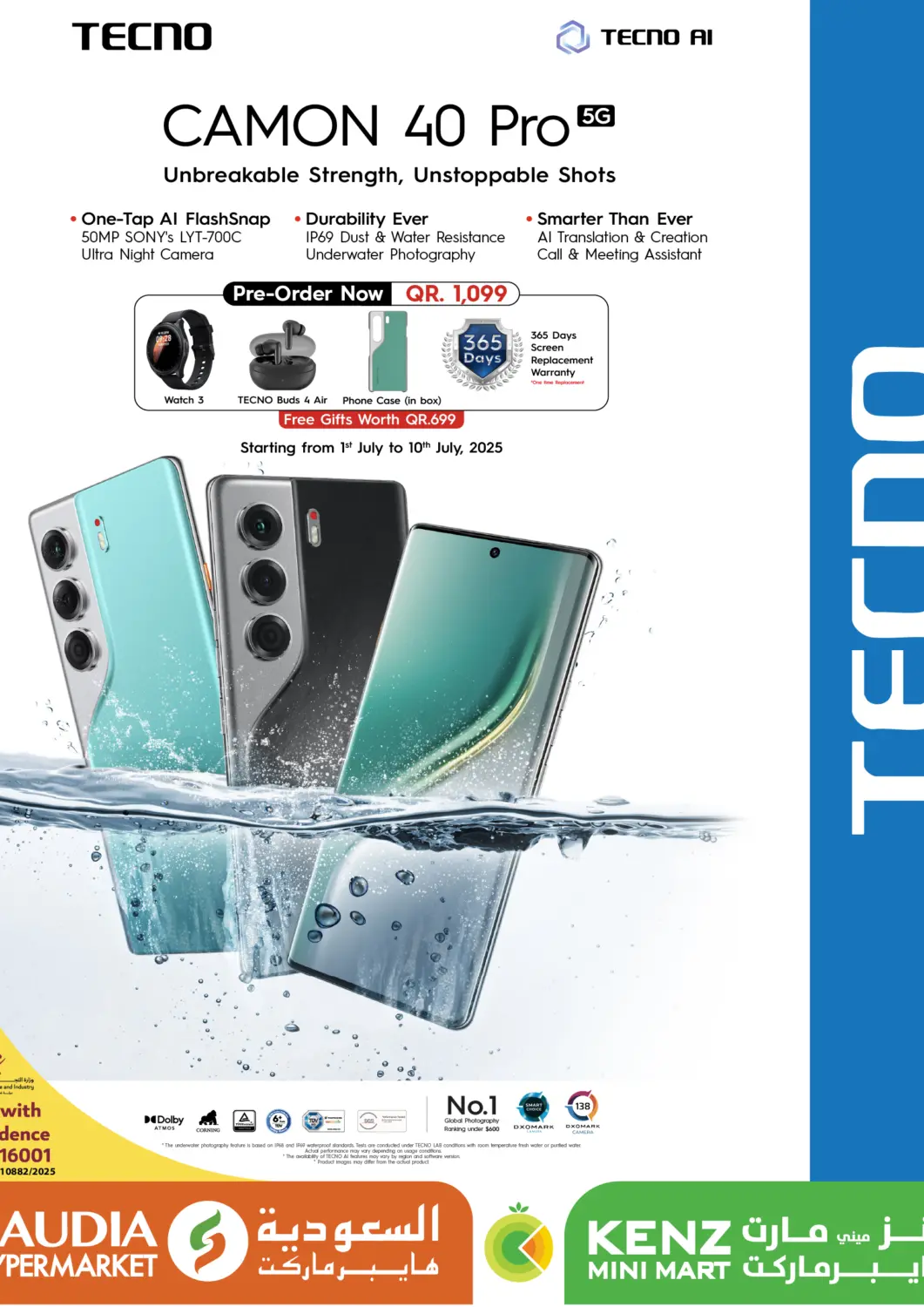 Qatar - Al Rayyan Saudia Hypermarket offers in D4D Online. Camon 40Pro 5G. . Till 10th July