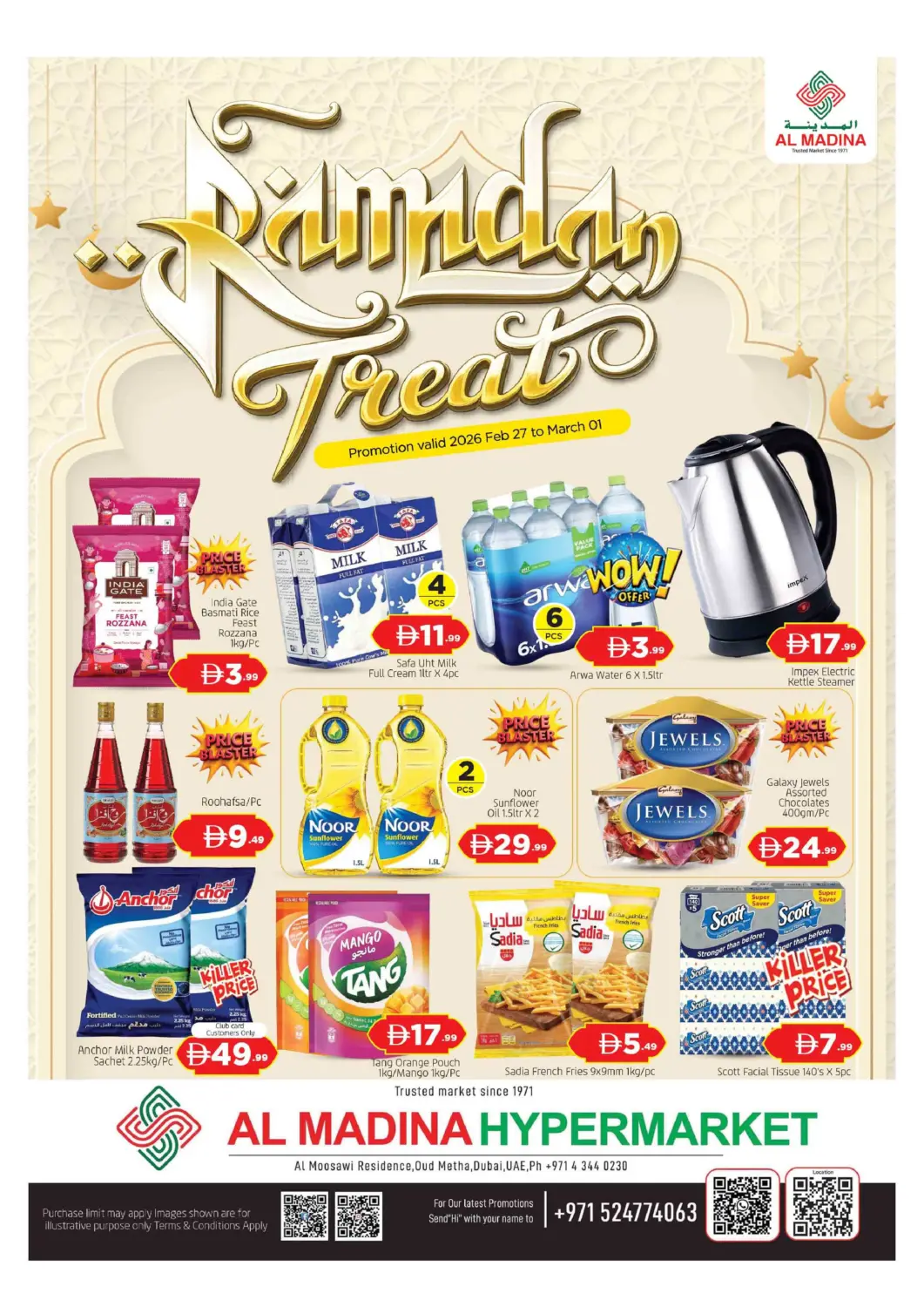 UAE - Dubai AL MADINA (Dubai) offers in D4D Online. AL MADINA - OUDMETHA. . Till 1st March