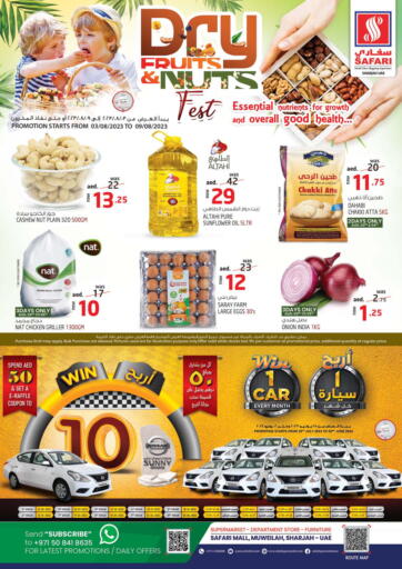 UAE - Sharjah / Ajman Safari Hypermarket  offers in D4D Online. SAFARI DRY FRUITS AND NUTS FEST. . Till 9th August