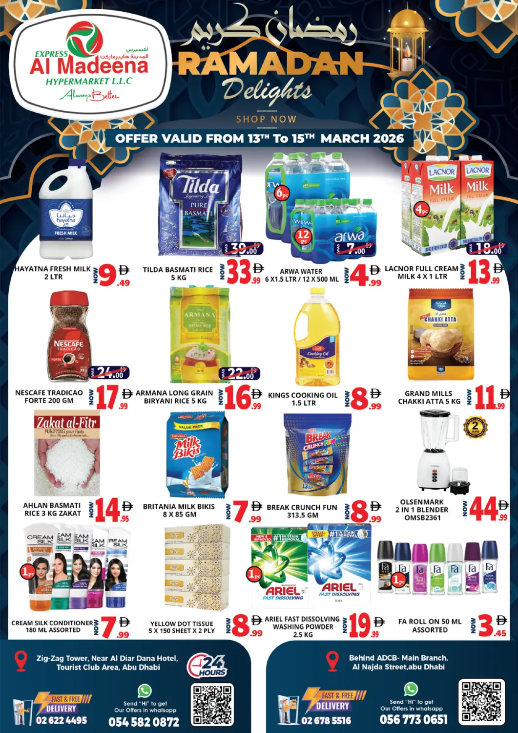 UAE - Abu Dhabi EXPRESS AL MADEENA HYPERMARKET LLC offers in D4D Online. Najda Street , TCA - Abu Dhabi. . Till 15th March