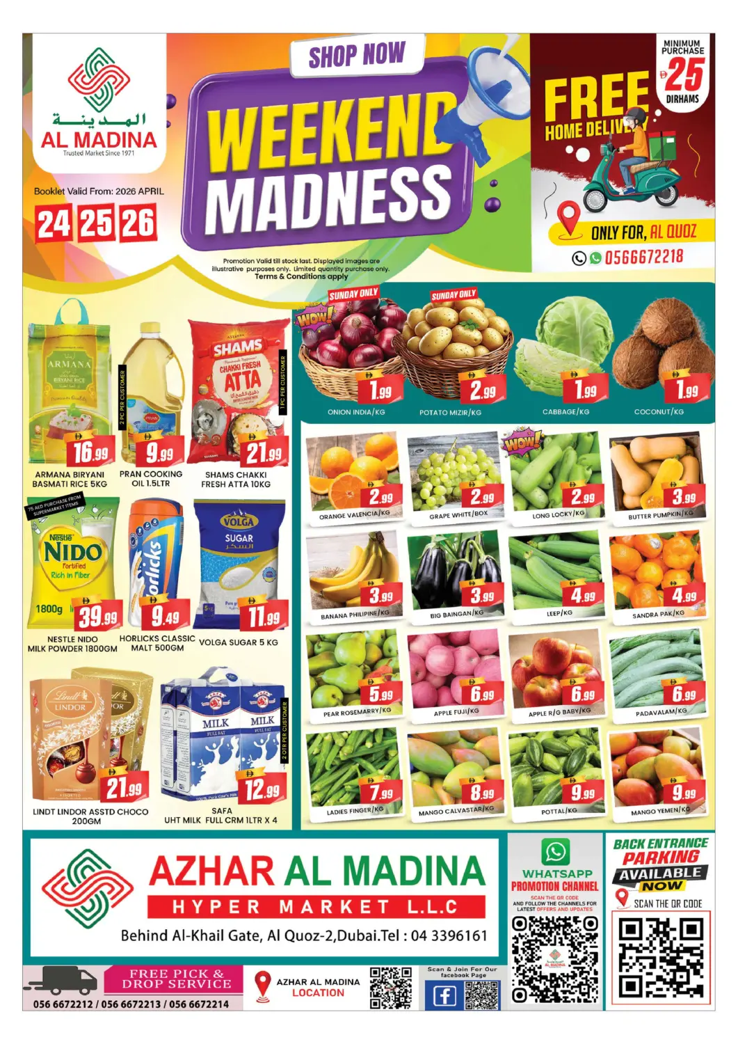 UAE - Dubai AL MADINA (Dubai) offers in D4D Online. Al Quoz -  Ind area - 2, Dubai. . Till 26th April