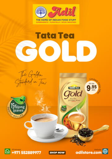 UAE - Sharjah / Ajman Adil Supermarket offers in D4D Online. Tata Tea Gold. . Till 11th July