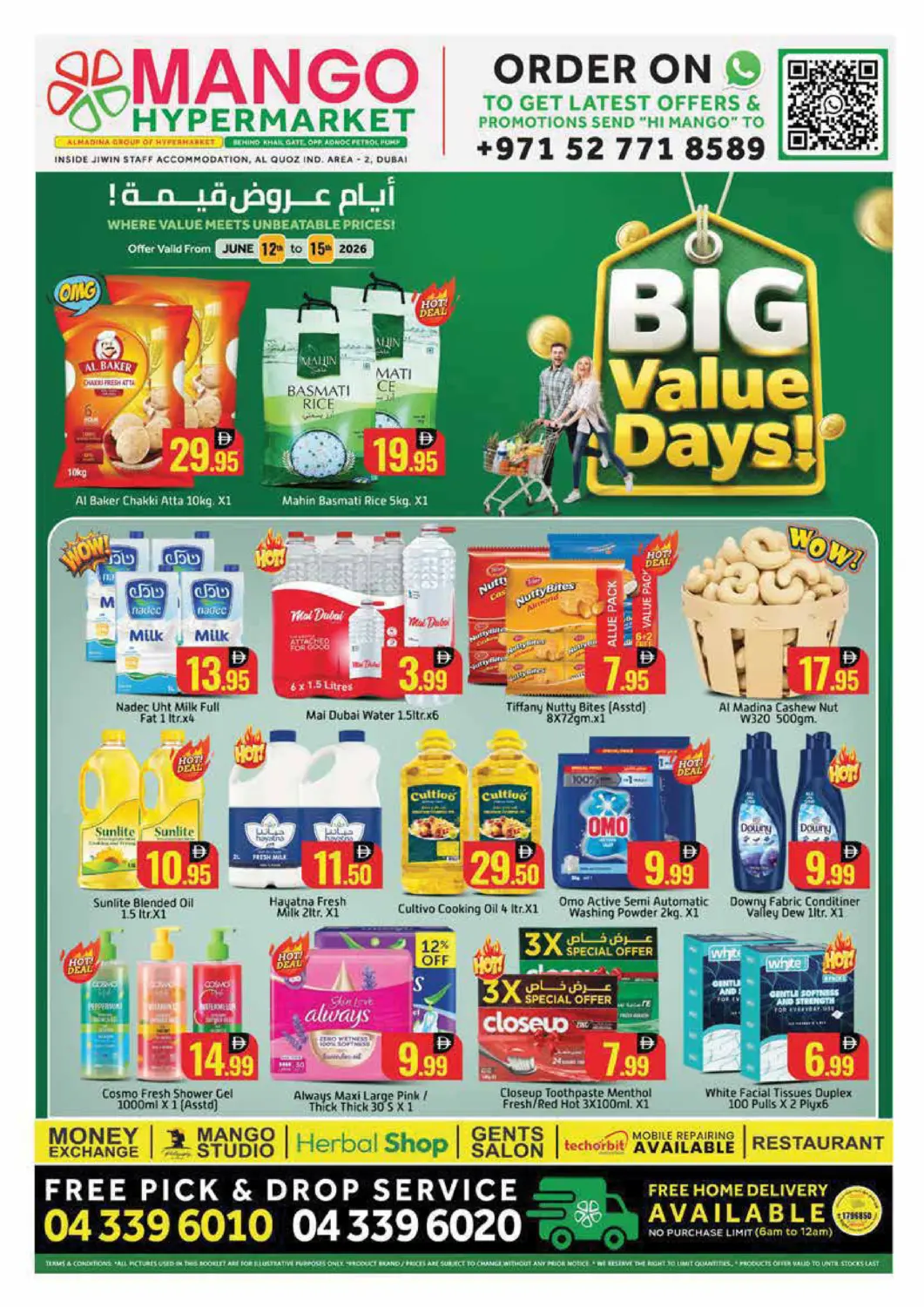 UAE - Dubai Mango Hypermarket LLC offers in D4D Online. Al Quoz - Ind area - 2,Dubai. . Till 15th June