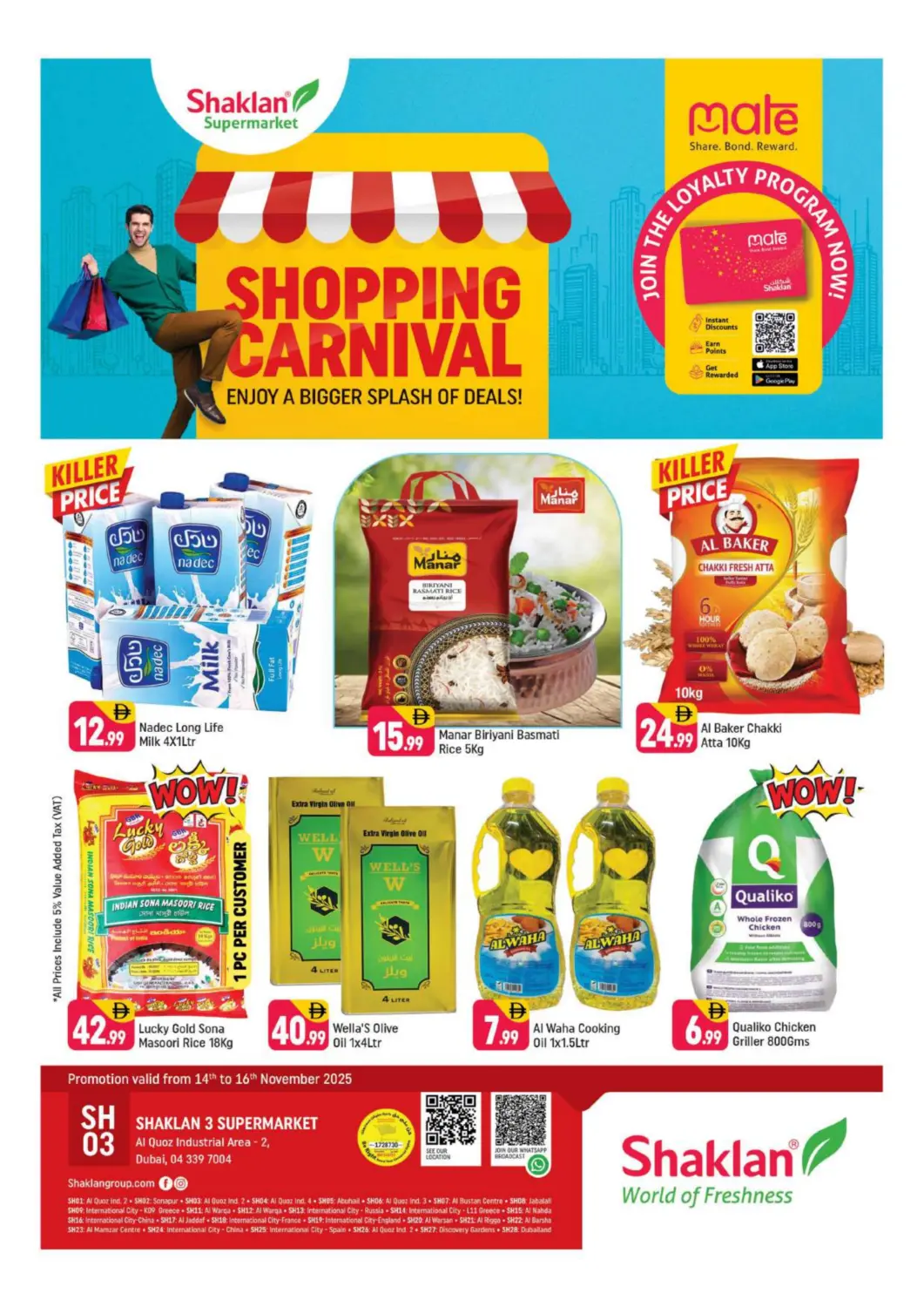 UAE - Dubai Shaklan  offers in D4D Online. Street No. 12, Al Quoz - Ind 2, Dubai.. . Till 16th November