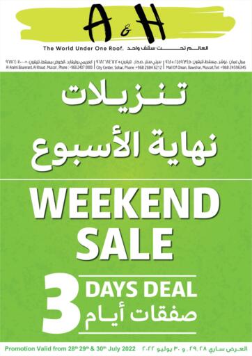 Oman - Sohar A & H offers in D4D Online. Weekend Sale. . Till 30th July
