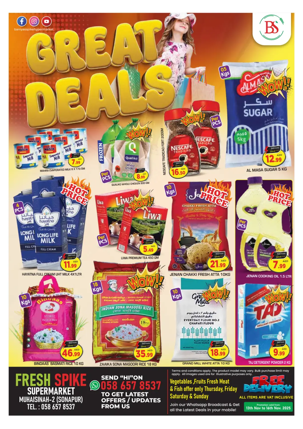 UAE - Dubai Fresh Spike Supermarket offers in D4D Online. Great Deals. . Till 16th November