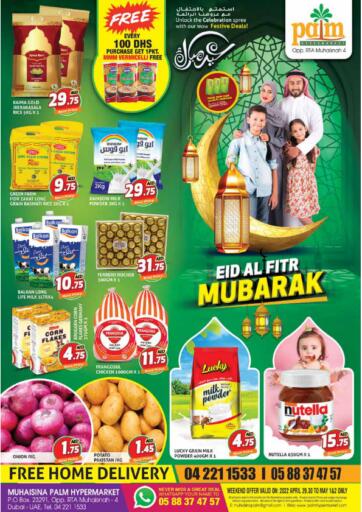UAE - Dubai Palm Hypermarket Muhaisina LLC offers in D4D Online. Eid Al -Fitr Mubarak. . Till 2nd May