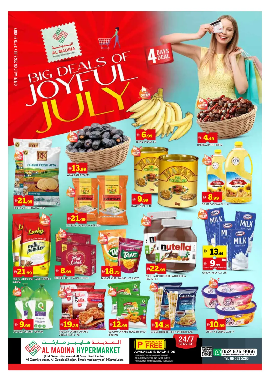 UAE - Sharjah / Ajman AL MADINA offers in D4D Online. Al Ghubaiba, Sharjah. . Till 6th July