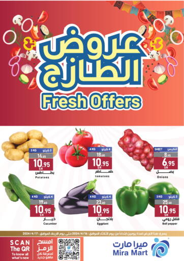 KSA, Saudi Arabia, Saudi - Jeddah Mira Mart Mall offers in D4D Online. Fresh Offers. . Till 17th April