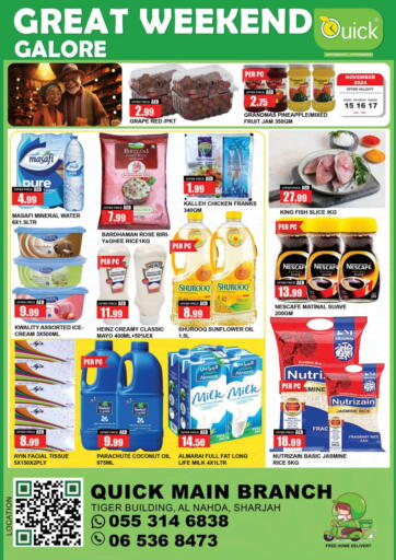 UAE - Sharjah / Ajman Quick Supermarket offers in D4D Online. Tiger Building, Al Nahda, Sharjah. . Till 17th November