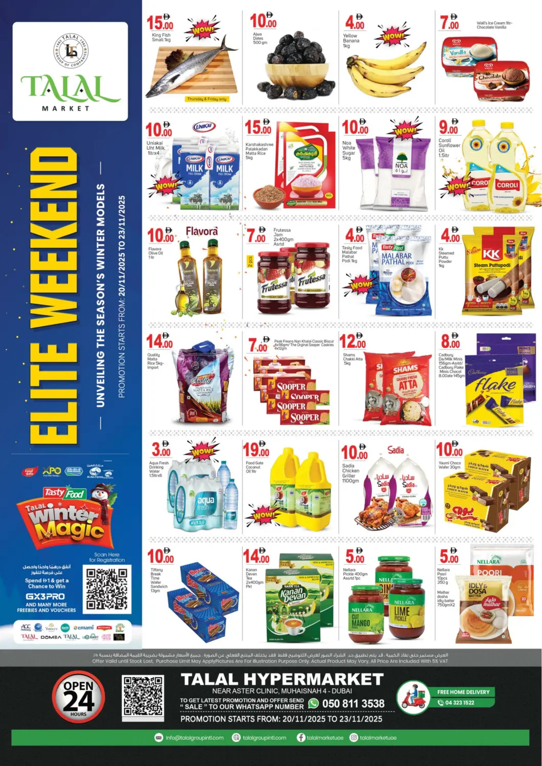 UAE - Dubai TALAL MARKET offers in D4D Online. Muhaisnah -4, Dubai. . Till 23rd November