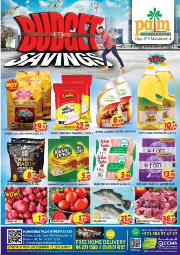 UAE - Dubai Palm Hypermarket Muhaisina LLC offers in D4D Online. Budget Savings. . Till 19th February