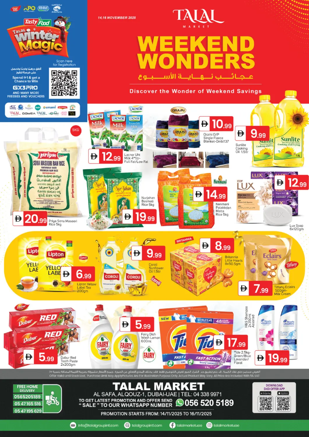 UAE - Dubai TALAL MARKET offers in D4D Online. Al Safa - Al Qouz 1 - Dubai. . Till 16th November