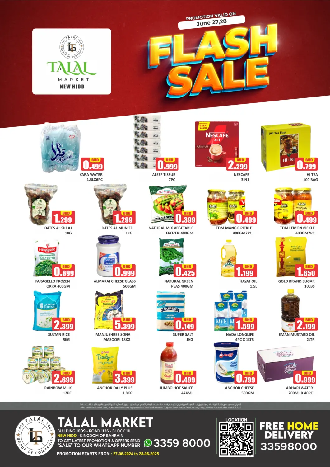 Bahrain Talal Markets offers in D4D Online. Flash Sale @ new hidd. . Till 28th June