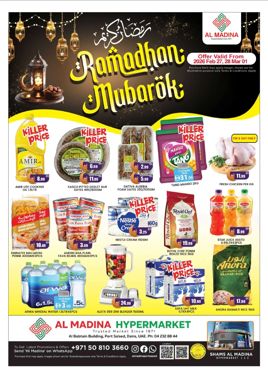 UAE - Dubai AL MADINA (Dubai) offers in D4D Online. AL MADINA PORT SAEED. . Till 1st March