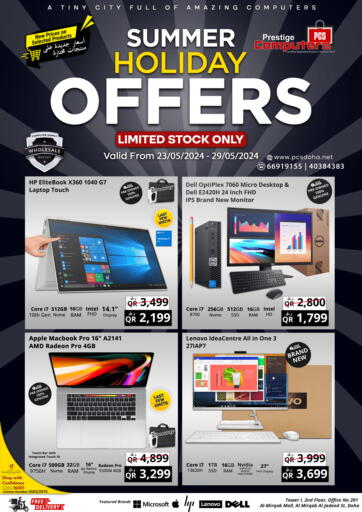 Qatar - Doha Prestige Computers offers in D4D Online. Summer Holiday Offers. . Till 29th May