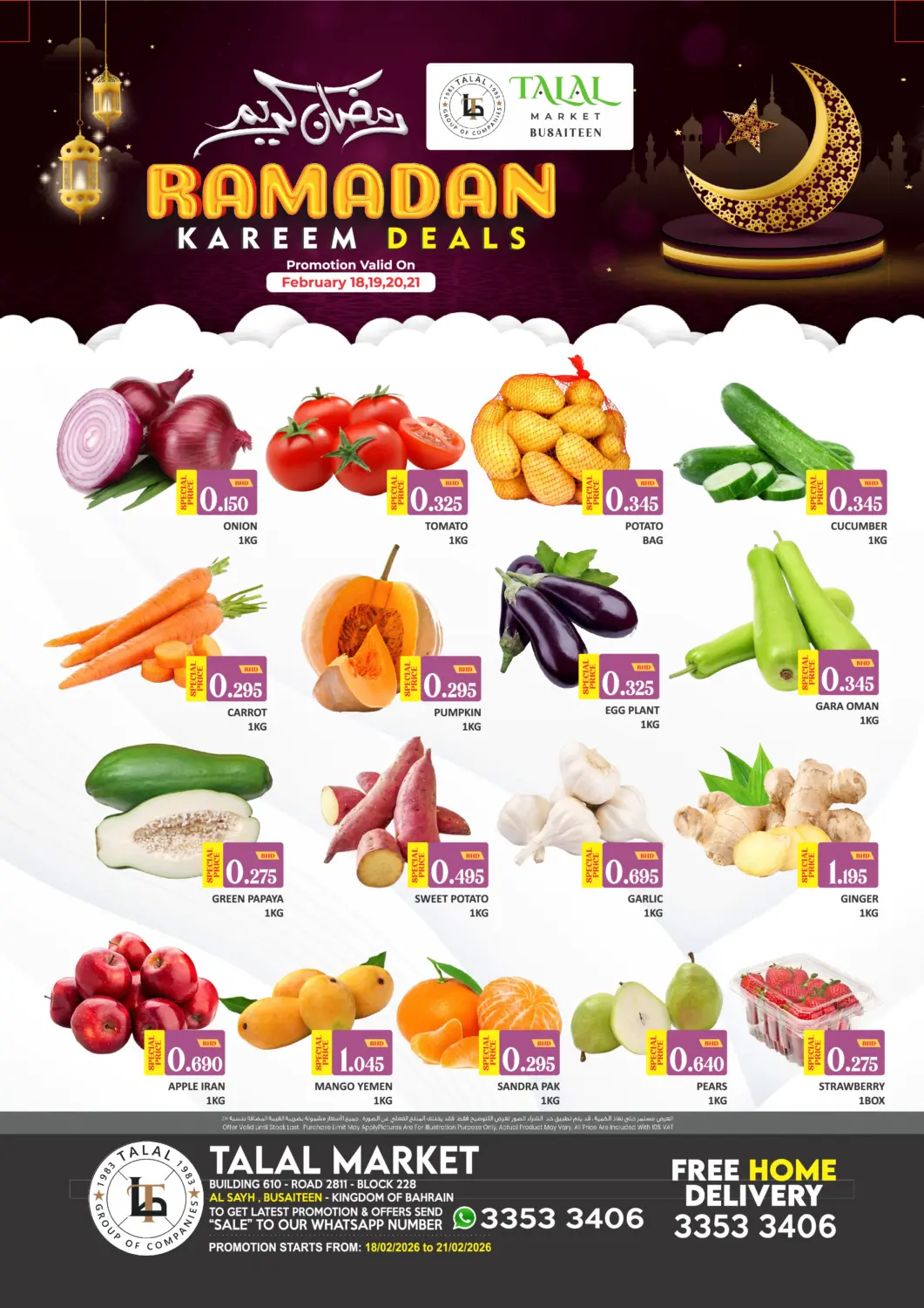 Bahrain Talal Markets offers in D4D Online. Ramadan Kareem Deals @Busaiteen. . Till 21st February