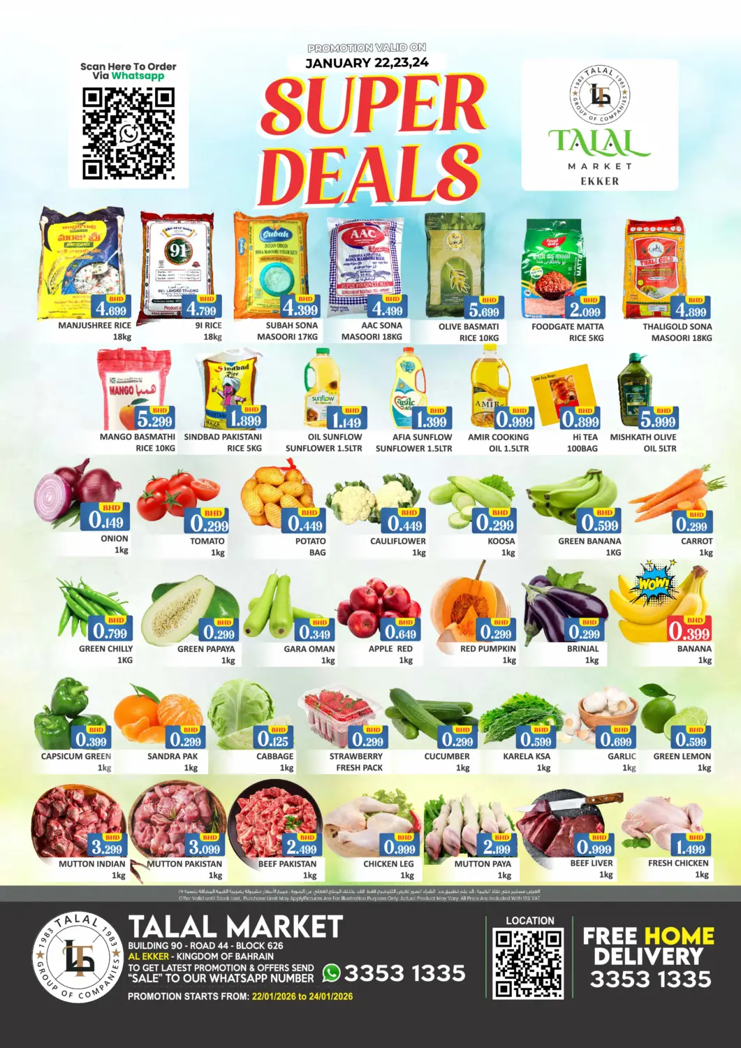 Bahrain Talal Markets offers in D4D Online. Super Deals @Ekker. . Till 24th January