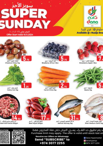 Qatar - Doha Dana Hypermarket offers in D4D Online. Super Sunday @ Nuajia. . Till 10th November