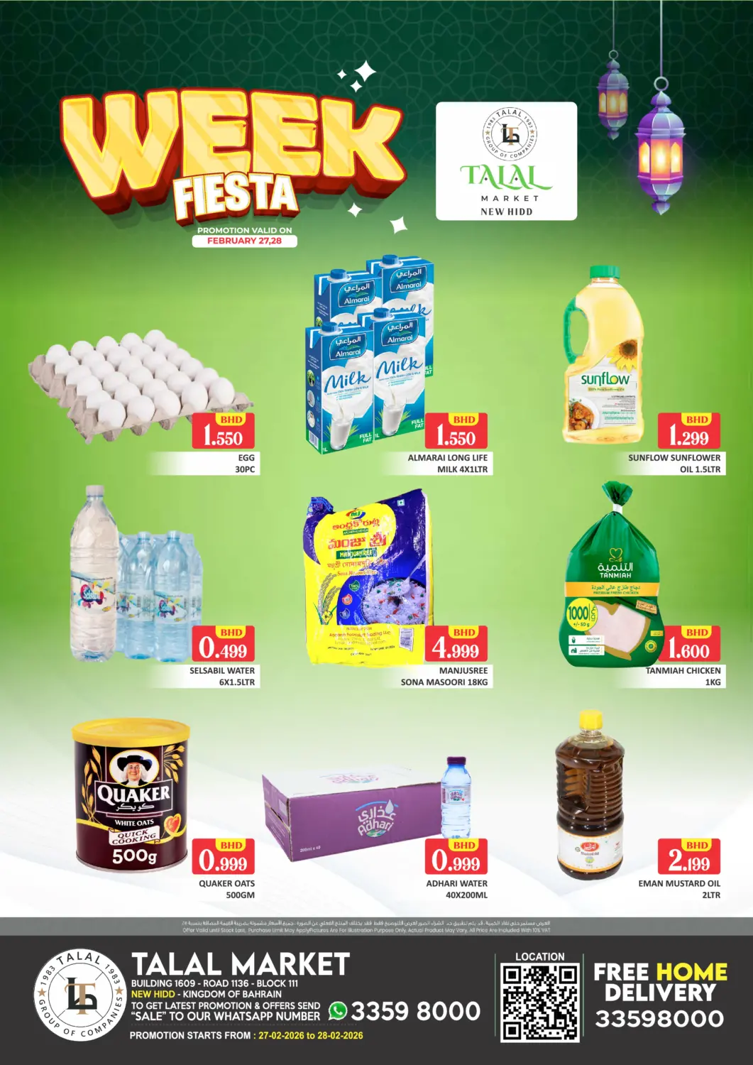 Bahrain Talal Markets offers in D4D Online. Week Fiesta @New Hidd. . Till 28th February