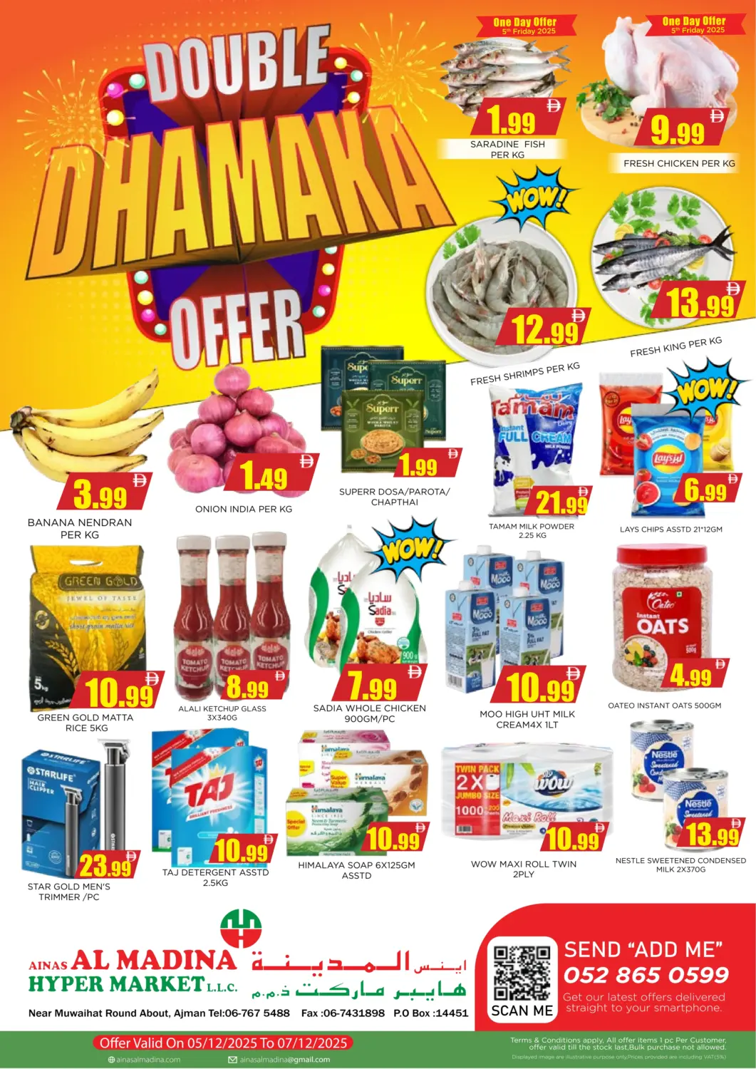 UAE - Sharjah / Ajman Ainas Al madina hypermarket offers in D4D Online. Double Dhamaka Offer. . Till 7th December