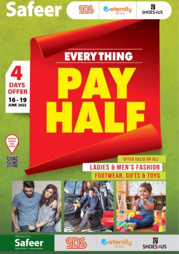 UAE - Abu Dhabi Safeer Hyper Markets offers in D4D Online. Everything Pay Half. . Till 19th June
