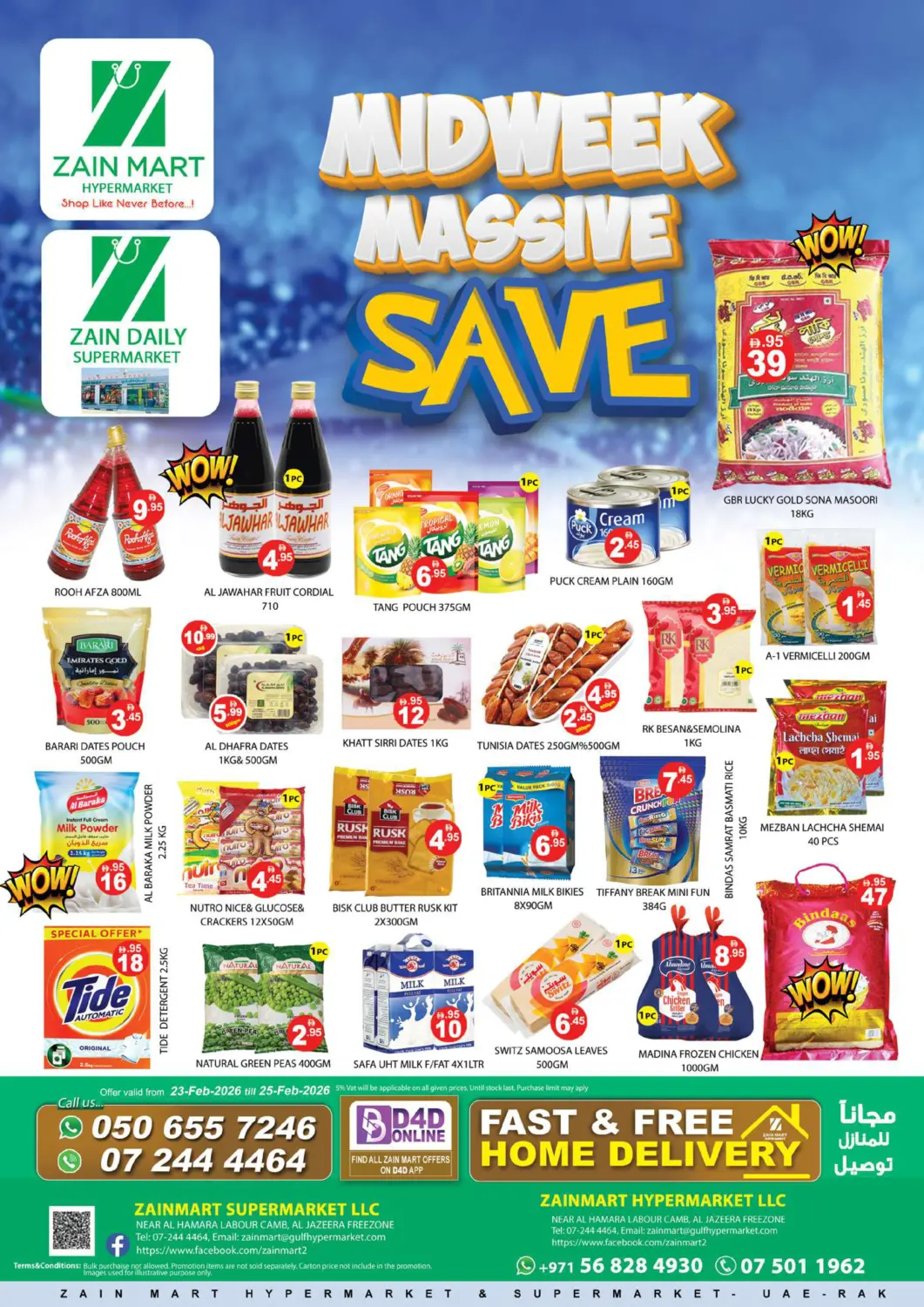 عروض زين مارت سوبرماركت الإمارات العربية المتحدة , الامارات - رَأْس ٱلْخَيْمَة في دي٤دي أونلاين. توفير منتصف الأسبوع. . حتى ٢٥ فبراير