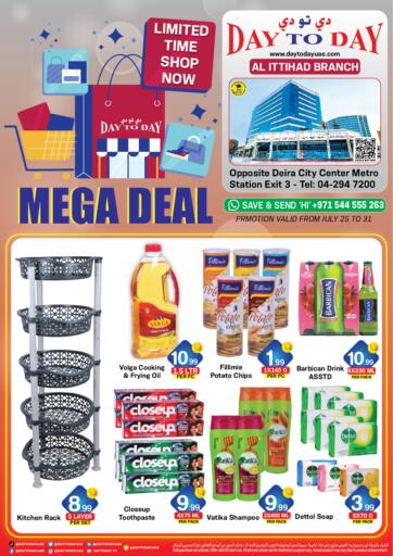 UAE - Sharjah / Ajman Day to Day Department Store offers in D4D Online. Mega Deal @Al Ittihad Branch. . Till 31st July