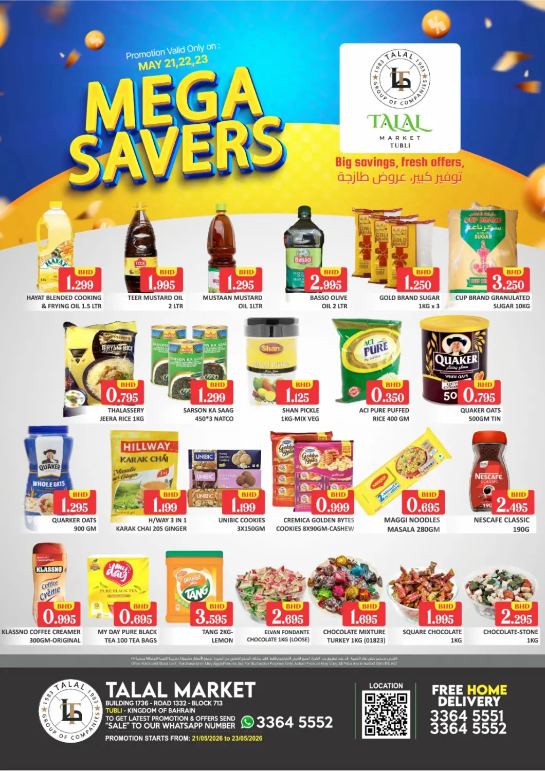 Bahrain Talal Markets offers in D4D Online. Tubli - Mega Savers. . Till 23rd May