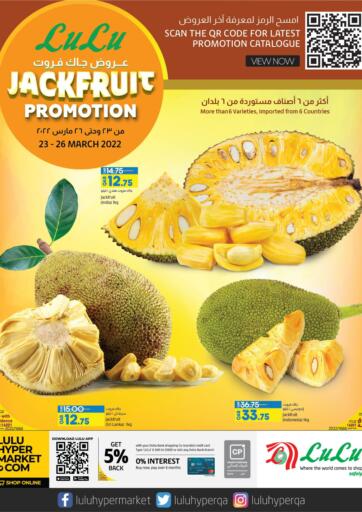 Qatar - Al Khor LuLu Hypermarket offers in D4D Online. Jackfruit Promotion. . Till 26th March