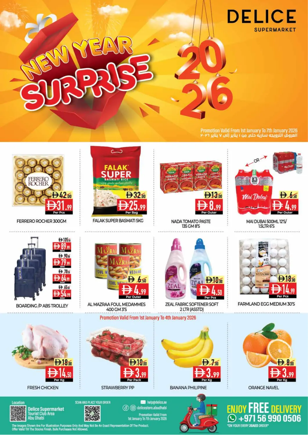 UAE - Abu Dhabi Delice Supermarket offers in D4D Online. Tourist Club Area. . Till 7th January
