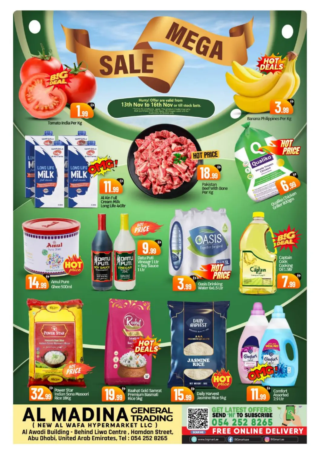 عروض بيج مارت الإمارات العربية المتحدة , الامارات - أبو ظبي في دي٤دي أونلاين. المدينة للتجارة العامة، نيو الوفاء هايبر ماركت. . حتى ١٦ نوفمبر