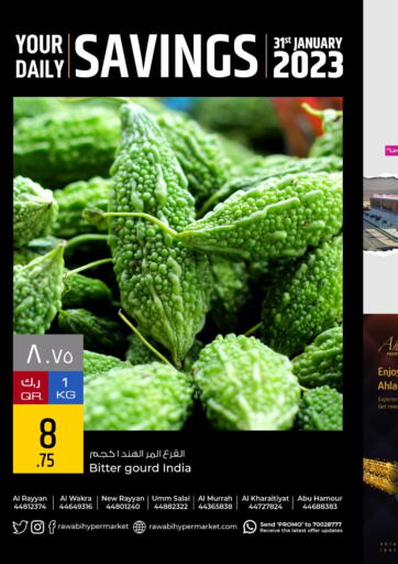 Qatar - Al Wakra Rawabi Hypermarkets offers in D4D Online. Daily Savings. . Only On 31st January