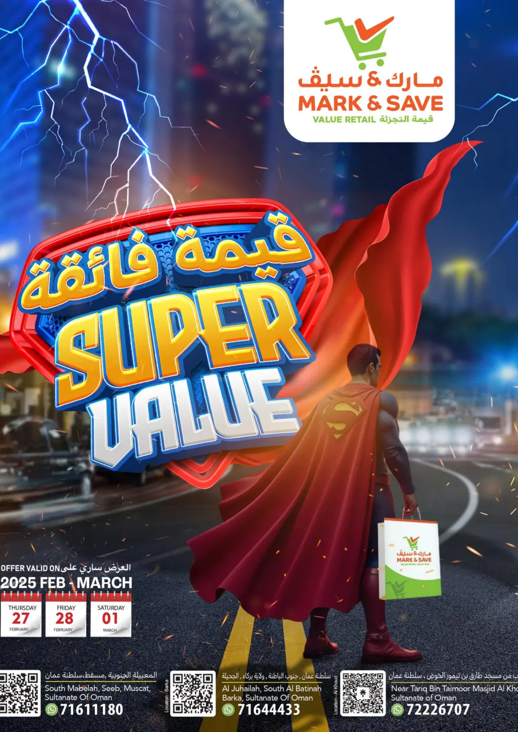 Oman - Muscat MARK & SAVE offers in D4D Online. Super Value. . Till 1st March