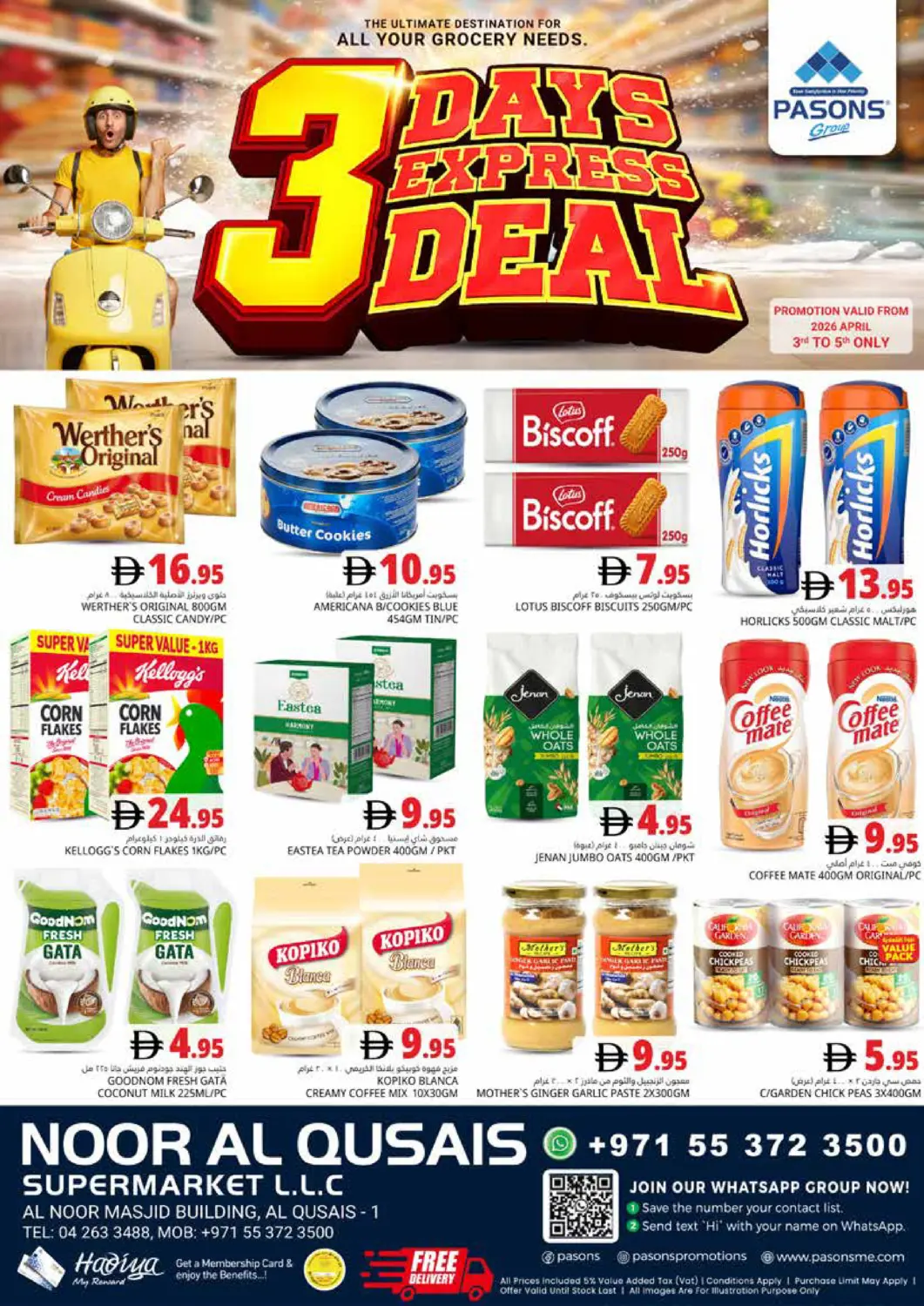 UAE - Dubai Pasons Hypermarket offers in D4D Online. Noor Al Qusais Supermarket LLC, Dubai. . Till 5th April