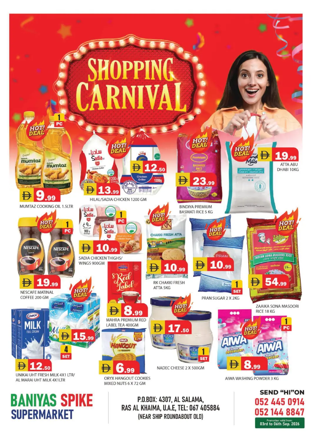 UAE - Ras al Khaimah Baniyas Spike  offers in D4D Online. Ras Al Khaimah. . Till 6th September
