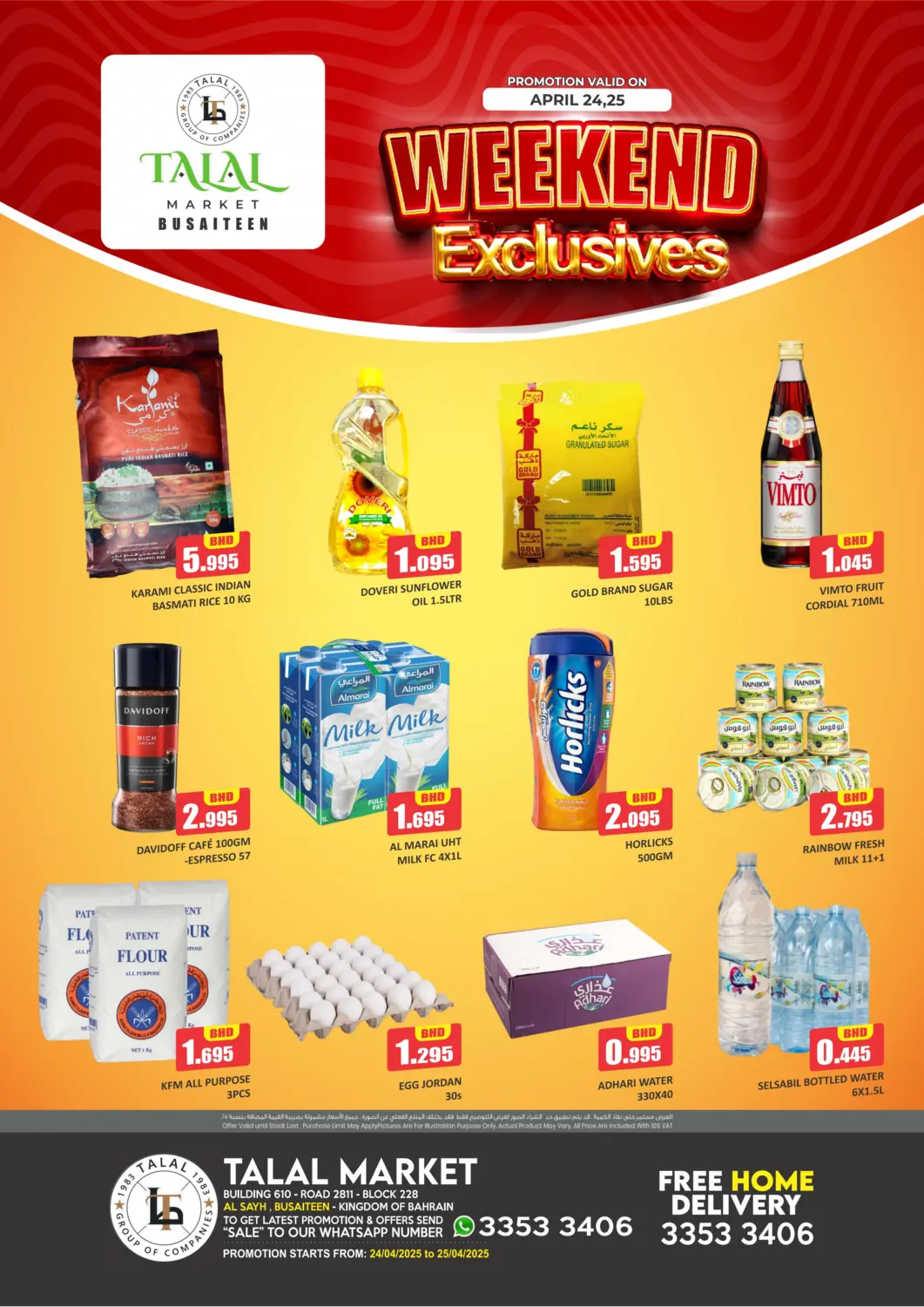 Bahrain Talal Markets offers in D4D Online. Weekend Exclusive @ Busaiteen. . Till 25th April