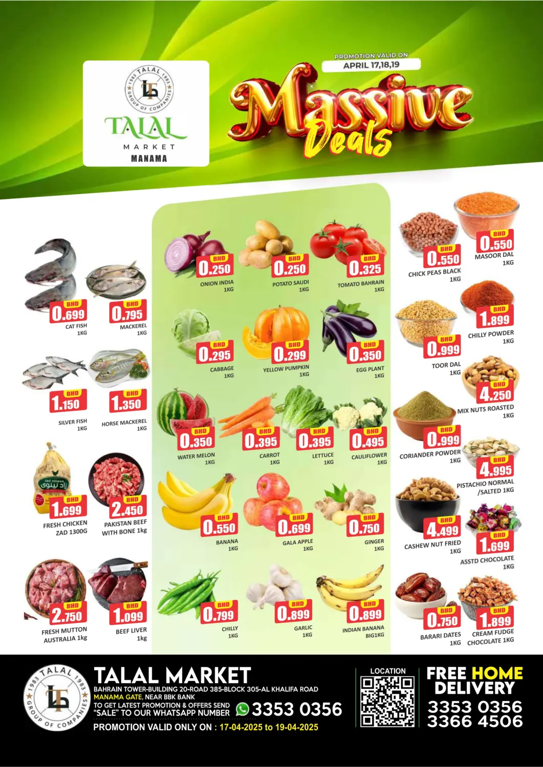 Bahrain Talal Markets offers in D4D Online. Massive Deals. . TIll 19th April