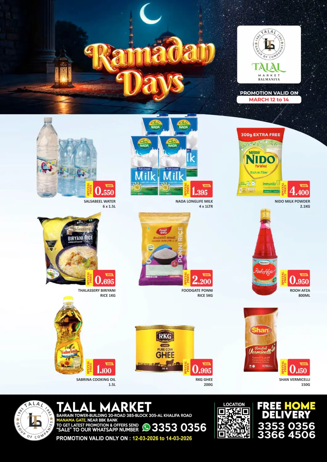 Bahrain Talal Markets offers in D4D Online. Manama Gate - Ramadan Days. . Till 14th March
